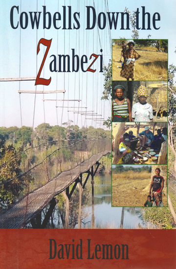 book cover for 'Cowbells Down the Zambezi' by David Lemon